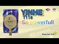 Yinhe T11s | Powerfull budget table tennis blade | test and review | english subtitle