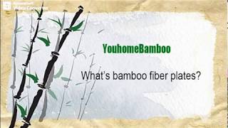 what's bamboo fiber plates？