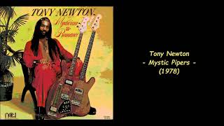 Tony Newton - Mystic Pipers (1978)