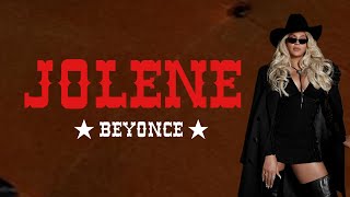 Beyoncé - JOLENE (Lyrics)