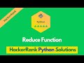 HackerRank Reduce Function problem solution in Python | Python solutions | Programmingoneonone