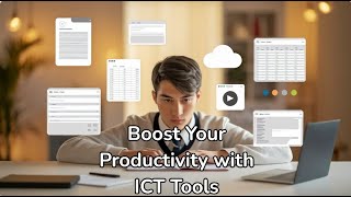 Chapter 2: Basic ICT Productivity Tools