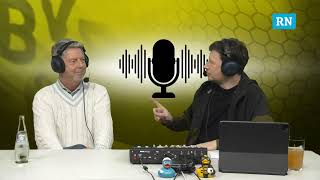 BVB-Vodcast 349: Heiko Wasser spricht Klartext über Borussia Dortmund