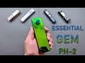 Essential GEM PH-2 Prototype Real Hands-On