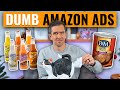 I Fell For The Dumbest Amazon Ads!