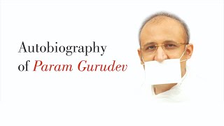 Jainism Course \u0026 Life Story of Param Gurudev | Girnar 2020 | 19 09 2020