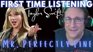 Taylor Swift Mr Perfectly Fine Taylor’s Version From The Vault  Reaction