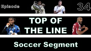 Top of the Line Episode 34 Soccer Special