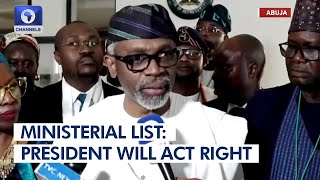 Ministerial List: I Believe President Tinubu Will Do The Right Thing - Gbajabiamila