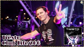 Tiësto - Club Life 206