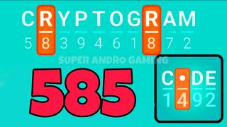 CRYPTOGRAM 585