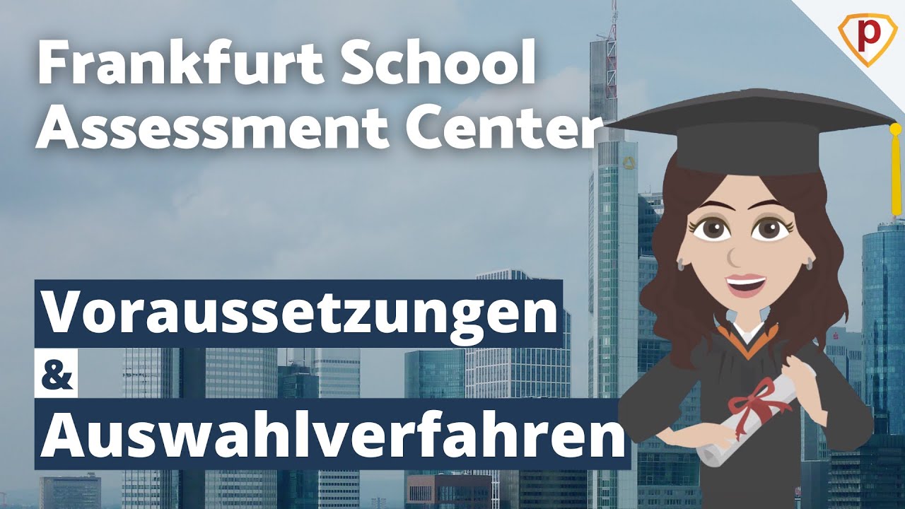 Frankfurt School Assessment Center | Einfach Erklärt Von Plakos - YouTube