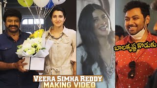 Veera Simha Reddy Movie Making Video | Balakrishna | Shruthi Hasaan | Balakrishna Son AND Daughter