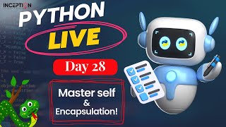 Day 28: Master Self & Encapsulation in Python OOP | Bangla Tutorial | Python Beginner to Advanced