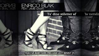 Enrico Blak - Ta´dine stiletter af