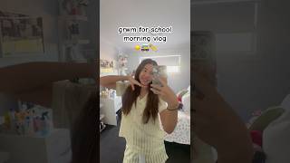 grwm for school!! ☀️🚌✏️ #grwm #getreadywithme #school #morningroutine #makeup #beauty #skincare