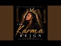I Am Karma Reign