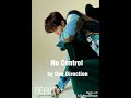 no control by one direction 和訳