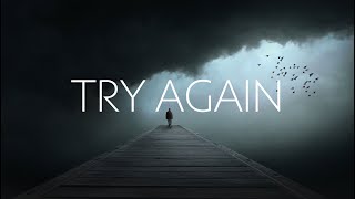 DallasK - Try Again ft. Lauv | Lyrics