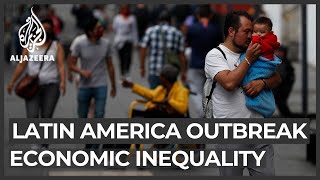 Latin America: Economic inequality makes coronavirus worse
