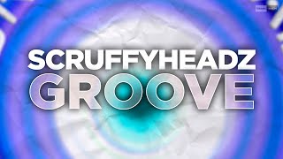 ScruffyHeadz - Groove (Official Audio)