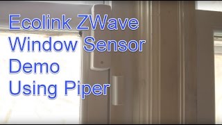 Ecolink Z Wave Window Door Sensor Review and Demo using Piper