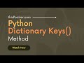 Python Dictionary keys() Method
