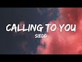 Siedd - Calling to You (Nightcore) - (Vocals Only)
