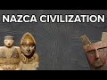 Nazca Culture | A Forgotten Civilization