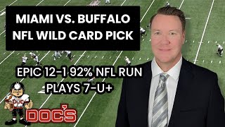 NFL Picks - Miami Dolphins vs Buffalo Bills Prediction, 1/15/2023 Wild Card NFL Expert Best Bets