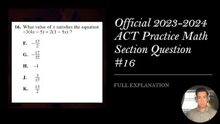 Official ACT Practice Exam Math Question #16 FULL EXPLANATION!