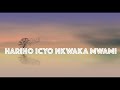 HARIHO ICYO NKWAKA MWAMI (373 G) - Papi Clever & Dorcas (2021)