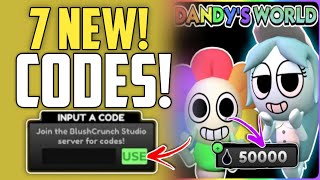 *2025⚡CODES!* DANDY'S WORLD CODES ROBLOX! IN 2025 - ALL WORKING CODES FOR DANDY'S WORLD CODES