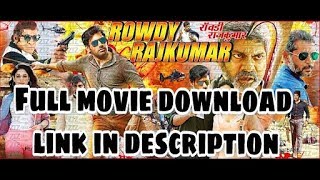 Rowdy Rajkumar Full Movie | Download Link in Description