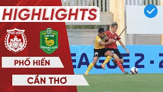 HIGHLIGHTS | Phố Hiến - Cần Thơ | Anh Tuấn ghi 2 bàn trong 7 phút giúp Phố Hiến ngược dòng kinh điển