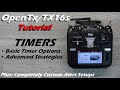 OpenTx Companion Tutorial • Timers Explained • Fun with Timers • Radiomaster TX16s •  [Beginners]