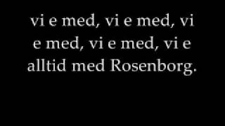 DDE - Vi e alltid med Rosenborg   med lyrics