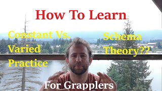 Learning Strategies - Constant vs. Varied Practice and Schema Theory