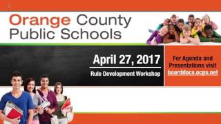 OCPS | 2017-04-27 Rule Development Workshop—Audio Only