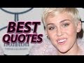 Miley Cyrus Most Controversial Quotes: Justin Bieber, Robin Thicke, Ariana Grande