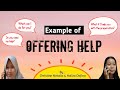 OFFERING HELP | Example of Offering Help | Tugas Bahasa Inggris Kelas XII