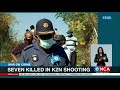 seven killed in kzn shooting