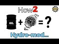 HOW 2 Hydro-Mod your watch. And WHY?!