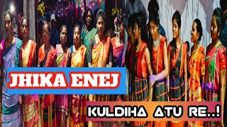 Kuldiha atu re Jhika Enej||Santali Jhika Enej||#tudu vlogs