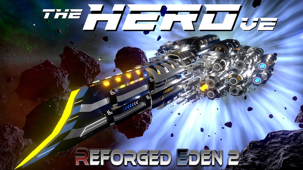 The Hero V2, Reforged Eden 2 - YouTube