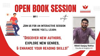 OPEN BOOK SESSION: JOIN US FOR AN INTERACTIVE SESSION with Nikhil Sanjay Rekha Faculty@Insights IAS