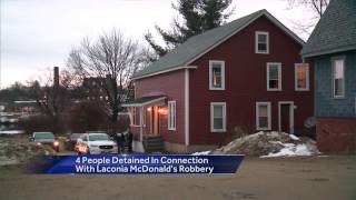 4 detained in connection with Laconia McDonald's robbery