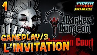 Darkest Dungeon : The Crimson Court - 1 : L'INVITATION - Gameplay/3 avec Fanta