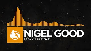 [Melodic House] - Nigel Good - Rocket Science [A Little Something LP]