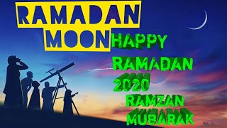 RAMZAN MUBARAK CHAND NAZAR AA GYA|RAMDAN 2020|HAPPYRAMDAN|RAMADAN MOON|